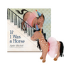 If I was a horse doll and book